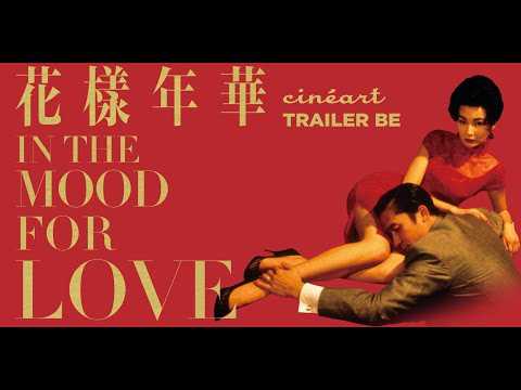 In The Mood For Love Trailer BE