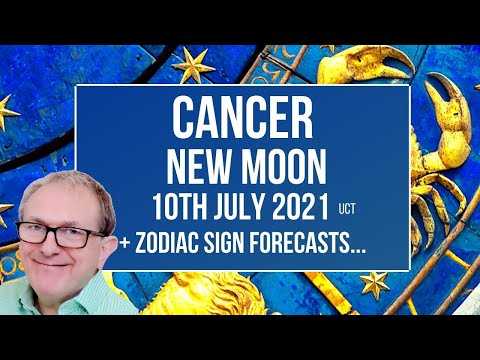 Cancer New Moon July 10th 2021 + Zodiac Sign Forecasts
