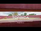 Les Grands Évènements | Torrida : voyage en terre espagnole - Partie 2
