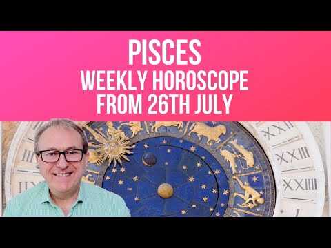 Pisces Weekly Horoscope from 26th July 2021