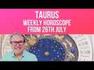 Taurus Weekly Horoscope from 26th July 2021