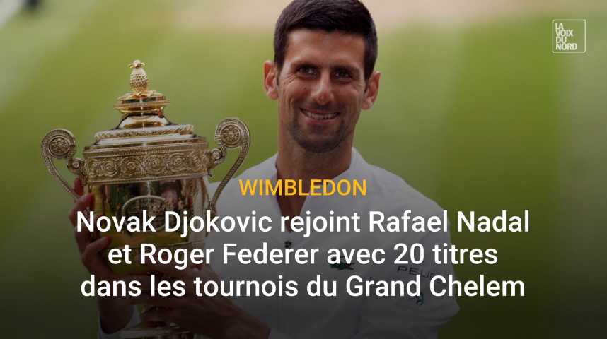 Wimbledon Djokovic, sacré pour la sixième fois, égale le record