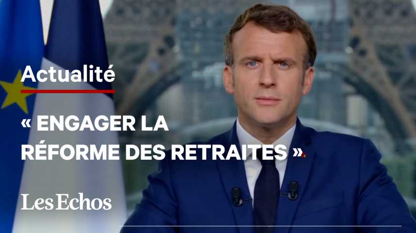 Illustration pour la vidéo Macron : « Nous devrons engager la réforme des retraites dès que les conditions sanitaires seront réunies »
