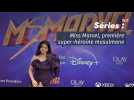 Séries : Miss Marvel, première super-héros musulmane