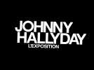 Johnny Hallyday l'exposition immersive débarque à Bruxelles !