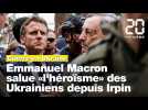 Guerre en Ukraine : Emmanuel Macron salue «l'héroïsme» des Ukrainiens depuis Irpin
