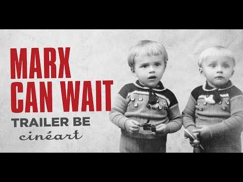 Marx Can Wait - Trailer BE