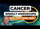 Cancer Horoscope Weekly Astrology from 27th June 2022