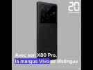 Vido Le X80 Pro de Vivo, meilleur smartphone de l't?