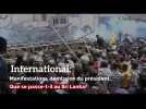 International : Manifestations, démission du Président... Que se passe-t-il au Sri Lanka?