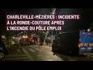 Charleville-Mézières : incidents à la Ronde-Couture après l'incendie du Pôle Emploi