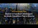 JO 2024 : basket et handball débarquent au stade Decathlon-Pierre-Mauroy