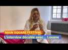 Main Square Festival: notre interview décalée avec Louane