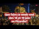 Que faire ce week-end des 18 et 19 juin en Picardie ?