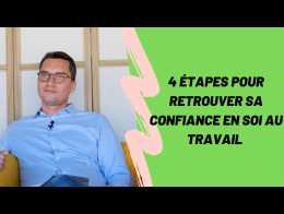Ces conseils qui vous aident à retrouver confiance en vous au travail ❙ Psychologies