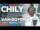 Chily | Freestyle Booska Van Bommel
