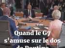 Le G7 s'amuse sur le dos de Poutine