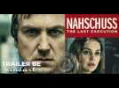 Nahschuss (Last Execution) Trailer BE - Label : Cineart - Category : Cinéma