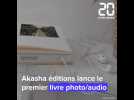 Akasha éditions lance le premier photo qui associe images et sons