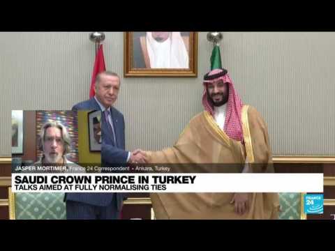 Saudi crown prince visits Turkey as countries normalise ties