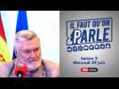 Il faut qu'on parle - S02 - 29/06/22 - Wally Struys