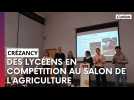 Les lycéens de Crézancy en concours au Salon de l'agriculture ?