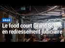 Le food court Grand Scène, rue de Béthune à Lille, en redressement judiciaire