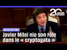 Argentine : Javier Milei nie sa responsabilité dans le « cryptogate »