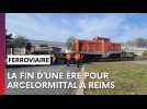 La dernière locomotive d'ArcelorMittal quitte définitivement le site