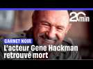 Etats-Unis : L'acteur Gene Hackman, star de « French Connection », est mort à 95 ans