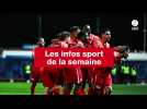 VIDÉO. Infos sport de la semaine (2)