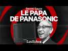 Qui était KMnosuke Matsushita, le papa de Panasonic et « dieu du management » ?