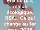 Prix du gaz, malus écologique, RSA... Ce qui change au 1er mars 2025