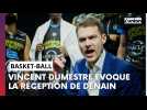 Avant-match Champagne Basket - Denain avec Vincent Dumestre