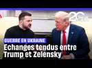 Echanges extrêmement tendus entre Donald Trump et Volodymyr Zelensky, à la Maison Blanche