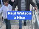 Paul Watson était en visite à Nice