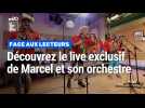 Marcel et son orchestre en live à La Voix du Nord