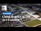 Des fissures alarmantes à l'hôtel de police de Lille