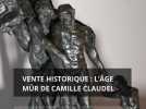 Vente historique : L'Âge mûr de Camille Claudel adjugé 3,1 millions d'euros