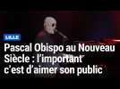 Pascal Obispo a chanté « Savoir aimer » à Lille