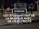 Cet étudiant fait de la musique avec... de l'électricité