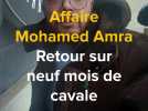 Arrestation Mohamed Amra : fin de cavale et suite de l'affaire