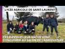 Des élèves du lycée agricole de Saint-Laurent se préparent au salon de l'agriculture