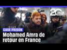 Mohamed Amra de retour en France