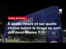 VIDÉO. Coupe de France. À quelle heure et sur quelle chaîne suivre le tirage au sort des demi-finales ?