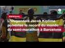 VIDÉO. Athlétisme. L'Ougandais Jacob Kiplimo pulvérise le record du monde du semi-marathon à Barcelone