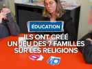 Ils ont créé un jeu des 7 familles sur les religions