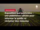 VIDEO. Exposition aux pesticides : une plateforme lancée pour informer le public et réclamer des mesures