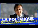 OM : CORRUPTION, ARBITRAGE... La POLEMIQUE DE LONGORIA !