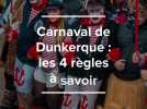 Carnaval de Dunkerque : les 4 règles à savoir